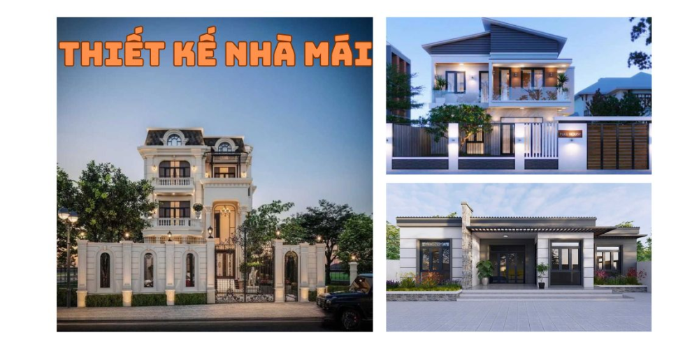 THIẾT KẾ NHÀ MÁI