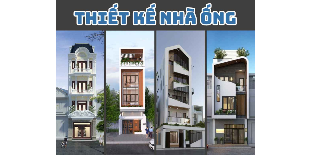 THIẾT KẾ NHÀ ỐNG