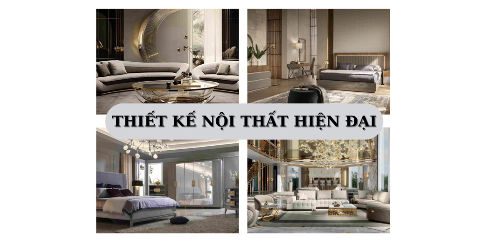 THIẾT KẾ NỘI THẤT HIỆN ĐẠI