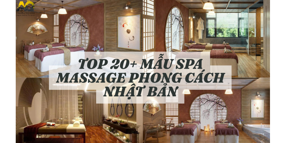 TOP 20 MẪU SPA MASSAGE PHONG CÁCH NHẬT BẢN