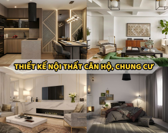 THIẾT KẾ NỘI THẤT CĂN HỘ, CHUNG CƯ