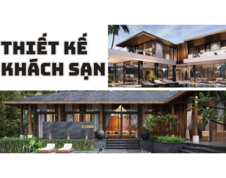 THIẾT KẾ KHÁCH SẠN 