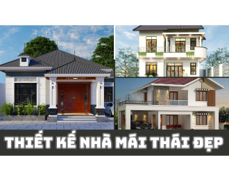 THIẾT KẾ NHÀ MÁI THÁI ĐẸP