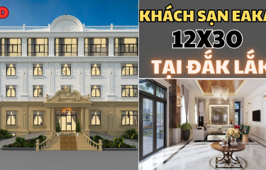 Quá Sốc! Với Độ Lớn của Khách Sạn EAKAR Do Cty AQ Thiết kế và Thi Công